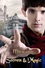 Watch Merlin Secrets & Magic Vodly